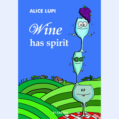 Wine has Spirit