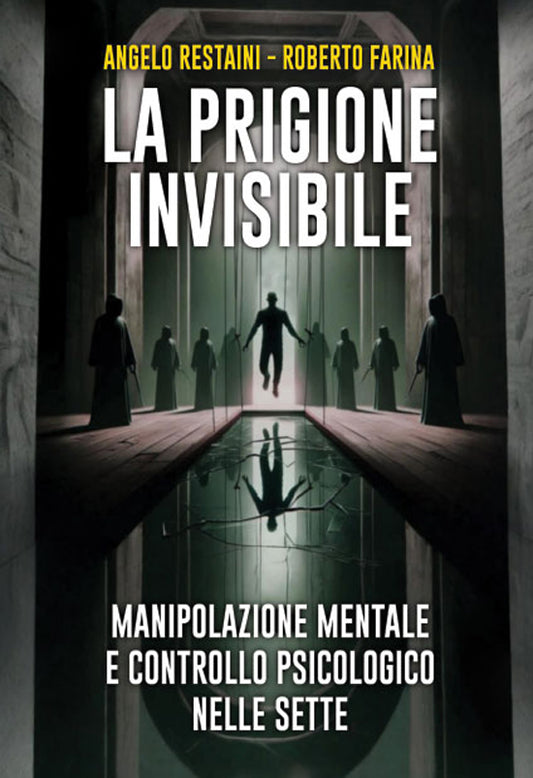 La Prigione Invisibile
